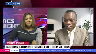 Politics Tonight| Ope Banwo Speaks On NLC's Nationwide Strike, Other Matters
