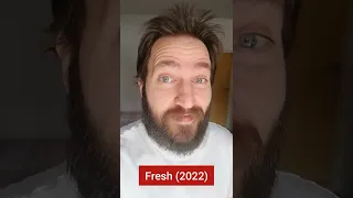 Fresh (2022) - First Impressions