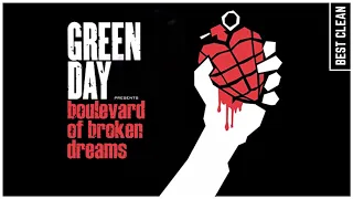 Boulevard of Broken Dreams (Best Clean Edit) - Green Day