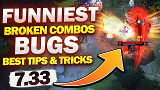 MOST OP, BROKEN & IMBA COMBOS & BUGS, BEST TRICKS & TIPS 7.33 PATCH Dota 2