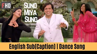 Suno Miya Suno Miya | Kyo Kii... Main Jhuth Nahin Bolta 2001