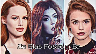 SE ELAS FOSSEM BR (especial ruivas) #2