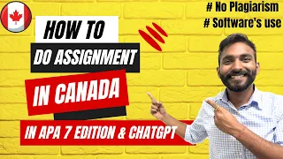 How to do Assignments in Canada | How to get Good Marks | APA 7 Edition and Chatgpt