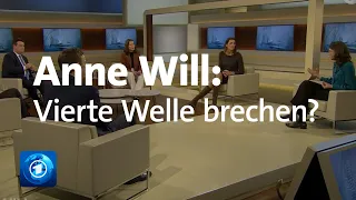 Corona: "Vierte Welle brechen?" | Anne Will