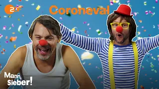 Karneval mit Abstand | Mann, Sieber!