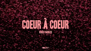 Cœur à cœur [Vidéo paroles] | Hillsong FR