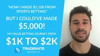 How I made $1100 with Trademate, but I could've made $5000! | My Value Betting Journey