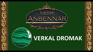 Anbennar - Verkal Dromak