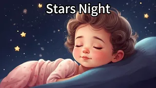 "Stars Night", fall asleep in 5 mins (31 mins long lullaby, relax and prepare for sleep)