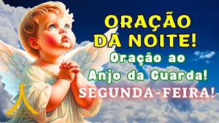 Oração da Noite! Proteção com Ave Maria e Pai Nosso!