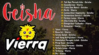 NOSTALGIA MASA - MASA SMA TOP LAGU INDONESIA 2000AN - VIERRA & GEISHA FULL ALBUM