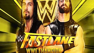 2017 WWE FASTLANE ROMAN REIGN VS BRAUN STROWMAN   SUNDAY 5 3 2017 FULL MATCH SHOW