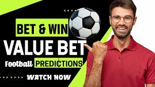 Value bets football prediction with high winning chance #football predictions today