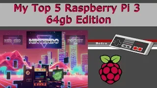 My Top 5 Raspberry Pi 64gb Retro Gaming Images - 8,095 Games + KODI