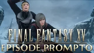 FFXV - Episode Prompto - Full Playthrough/Walkthrough/Guide