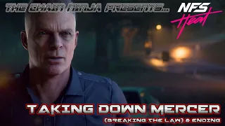 Need For Speed Heat | Taking Down Mercer (Breaking The Law) & Ending