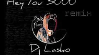 Hey you   Pink Floyd  Remix Dj Lasko