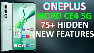 OnePlus Nord CE 4 5G 75+ Tips, Tricks & Hidden Features | Amazing Hacks - NO ONE SHOWS YOU [HINDI] 🔥
