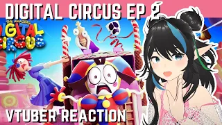 [VTUBER REACTS] THE AMAZING DIGITAL CIRCUS - Ep 2: Candy Carrier Chaos! Reaction