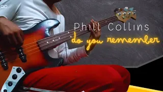 Phil Collins- Do you remember (bass cover ) @philcollins #basscover