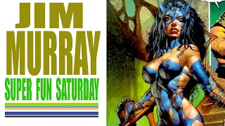 JIM MURRAY - SUPER FUN SATURDAY - INSANE BISLEY STYLE ART!!