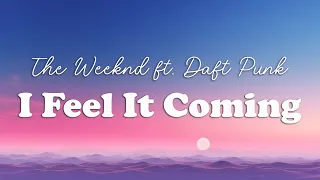 The Weeknd - I Feel It Coming ft  Daft Punk (Lyrics)