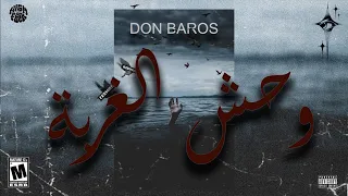 Don Baros - wa7ch el ghorba | وحش الغربة (Official Music)
