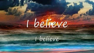 I believe (feat Micah Luna) lyric video