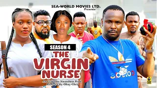 THE VIRGIN NURSE (SEASON 4){NEW TRENDING MOVIE} - 2024 LATEST NIGERIAN NOLLYWOOD MOVIES