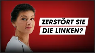 Zerstört Sahra Wagenknecht ihre Partei?