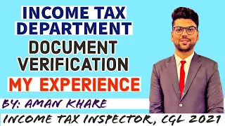 INCOME TAX DEPARTMENTAL DOCUMENT VERIFICATION Experience. #incometaxinspector #documentverification