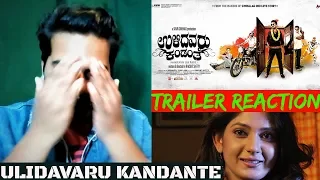 ULIDAVARU KANDANTE Trailer #Reaction | Rakshit Shetty | Kishore | Achuth Kumar | Oye Pk |