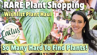 They Held My Wishlist Plant For Me | Rare Plant Shopping | Plant Shop With Me | Rare Plant Haul