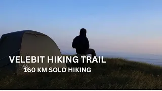 Solo hiking 160 km thru Velebit wilderness | Croatia