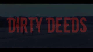 'Dirty Deeds' - Official Trailer