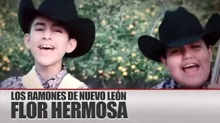 Los Ramones De Nuevo León - Flor Hermosa [Video Oficial]