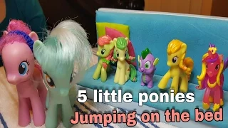 5 Little Pony Jumping on the bed /nursery rhythm song /for kids