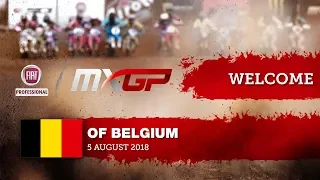 Welcome to the 2018 FIAT Professional MXGP of Belgium #Motocross