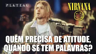 Nirvana - Plateau (Legendado em Português)