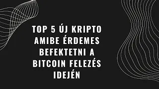 Top 5 Kriptovaluta amibe érdemes befektetni a felezés idején (10x, 20x, 50x és 100x potenciál)