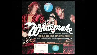 Whitesnake - 1985-01-19 Rio de Janeiro - Rock In Rio