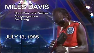 Miles Davis- July 13, 1985 North Sea Jazz Festival, Den Haag [COMPLETE VIDEO in STEREO!]