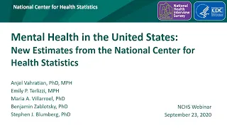 Mental Health in the United States: New Estimates from NCHS