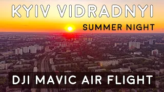 2020 - Kyiv, Vidradnyi Summer Night | DJI Mavic Air flight