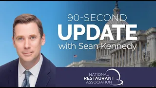 90 Second Advocacy Update w/Sean Kennedy - January 25 2024
