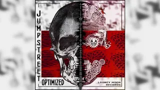 Jumpstreet - Optimized EP Full Mix (FREE Download)