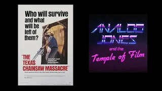 Analog Jones Podcast - The Texas Chainsaw Massacre (1974) Movie Review