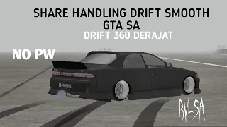 SHARE HANDLING DRIFT SMOOTH|GTA SA