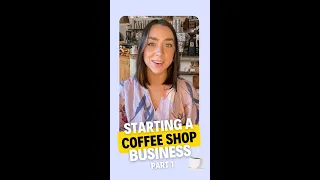 Starting a Coffee Shop Business: Part 1 #Shorts