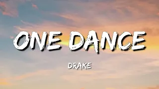 One Dance - Drake ( Lyrics )